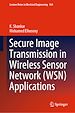 Télécharger le livre :  Secure Image Transmission in Wireless Sensor Network (WSN) Applications