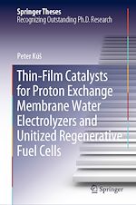 Télécharger le livre :  Thin-Film Catalysts for Proton Exchange Membrane Water Electrolyzers and Unitized Regenerative Fuel Cells
