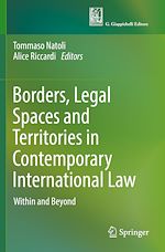 Télécharger le livre :  Borders, Legal Spaces and Territories in Contemporary International Law