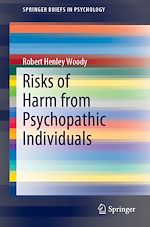 Télécharger le livre :  Risks of Harm from Psychopathic Individuals