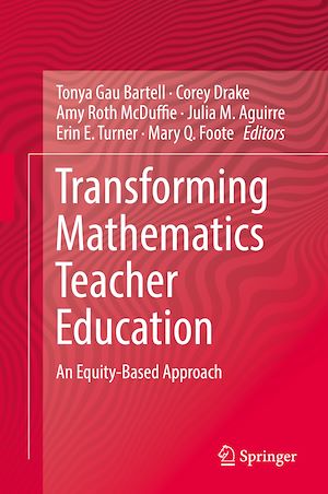 Téléchargez le livre :  Transforming Mathematics Teacher Education