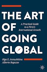 Télécharger le livre :  The Art of Going Global