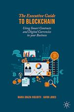 Télécharger le livre :  The Executive Guide to Blockchain