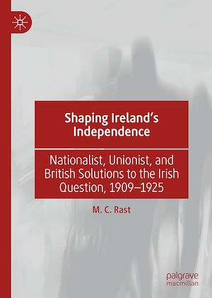 Téléchargez le livre :  Shaping Ireland's Independence