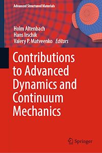 Télécharger le livre :  Contributions to Advanced Dynamics and Continuum Mechanics