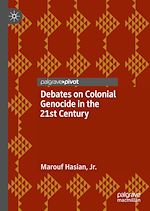 Télécharger le livre :  Debates on Colonial Genocide in the 21st Century