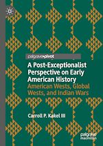 Télécharger le livre :  A Post-Exceptionalist Perspective on Early American History