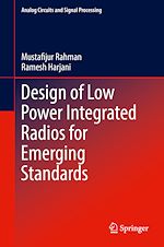 Télécharger le livre :  Design of Low Power Integrated Radios for Emerging Standards