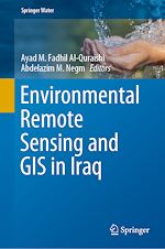 Télécharger le livre :  Environmental Remote Sensing and GIS in Iraq