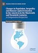 Télécharger le livre :  Changes in Population, Inequality and Human Capital Formation in the Americas in the Nineteenth and Twentieth Centuries