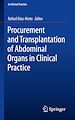 Télécharger le livre :  Procurement and Transplantation of Abdominal Organs in Clinical Practice