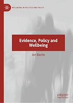 Télécharger le livre :  Evidence, Policy and Wellbeing