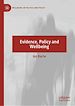 Télécharger le livre :  Evidence, Policy and Wellbeing