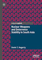 Télécharger le livre :  Nuclear Weapons and Deterrence Stability in South Asia