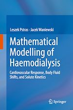 Télécharger le livre :  Mathematical Modelling of Haemodialysis