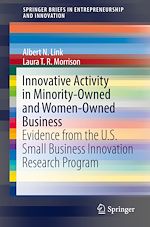 Télécharger le livre :  Innovative Activity in Minority-Owned and Women-Owned Business
