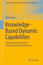 Télécharger le livre :  Knowledge-Based Dynamic Capabilities