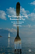 Télécharger le livre :  The Changing Social Economy of Art