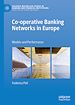 Télécharger le livre :  Co-operative Banking Networks in Europe