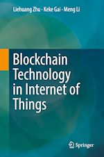 Télécharger le livre :  Blockchain Technology in Internet of Things