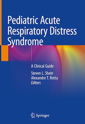 Téléchargez le livre :  Pediatric Acute Respiratory Distress Syndrome