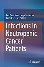 Télécharger le livre :  Infections in Neutropenic Cancer Patients