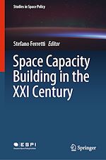 Télécharger le livre :  Space Capacity Building in the XXI Century