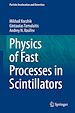 Télécharger le livre :  Physics of Fast Processes in Scintillators