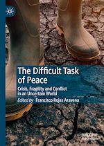 Télécharger le livre :  The Difficult Task of Peace