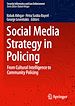 Télécharger le livre :  Social Media Strategy in Policing