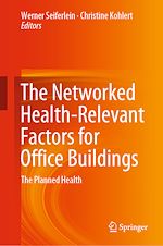 Télécharger le livre :  The Networked Health-Relevant Factors for Office Buildings