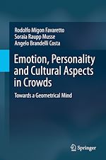 Télécharger le livre :  Emotion, Personality and Cultural Aspects in Crowds