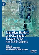 Télécharger le livre :  Migration, Borders and Citizenship