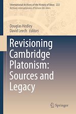 Télécharger le livre :  Revisioning Cambridge Platonism: Sources and Legacy