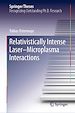 Télécharger le livre :  Relativistically Intense Laser–Microplasma Interactions