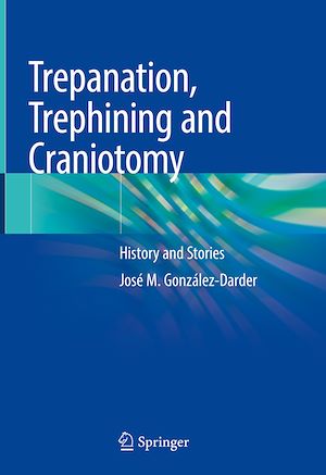 Téléchargez le livre :  Trepanation, Trephining and Craniotomy