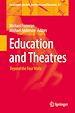 Télécharger le livre :  Education and Theatres