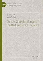 Télécharger le livre :  China's Globalization and the Belt and Road Initiative