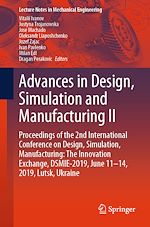 Télécharger le livre :  Advances in Design, Simulation and Manufacturing II