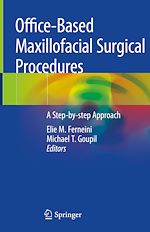 Télécharger le livre :  Office-Based Maxillofacial Surgical Procedures