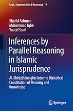 Download this eBook Inferences by Parallel Reasoning in Islamic Jurisprudence