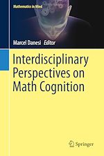 Télécharger le livre :  Interdisciplinary Perspectives on Math Cognition