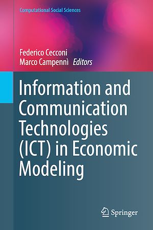Téléchargez le livre :  Information and Communication Technologies (ICT) in Economic Modeling