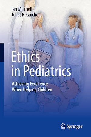 Téléchargez le livre :  Ethics in Pediatrics