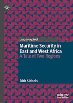 Télécharger le livre :  Maritime Security in East and West Africa