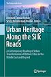 Télécharger le livre :  Urban Heritage Along the Silk Roads