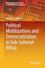 Télécharger le livre :  Political Mobilizations and Democratization in Sub-Saharan Africa
