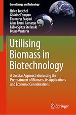 Télécharger le livre :  Utilising Biomass in Biotechnology