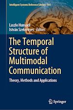 Télécharger le livre :  The Temporal Structure of Multimodal Communication