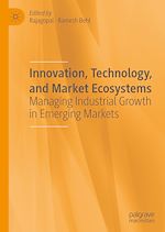 Télécharger le livre :  Innovation, Technology, and Market Ecosystems